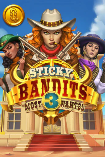 Демо игра Sticky Bandits 3: Most Wanted играть онлайн | Казино Икс бесплатно